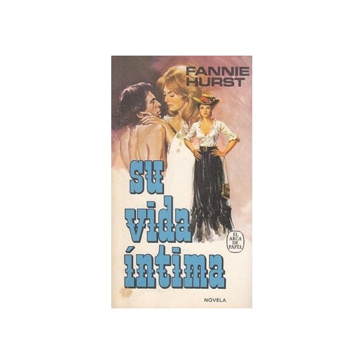 Su vida intima - Fannie Hurst